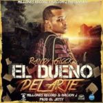 Randy Glock - El Dueño Del Arte MP3
